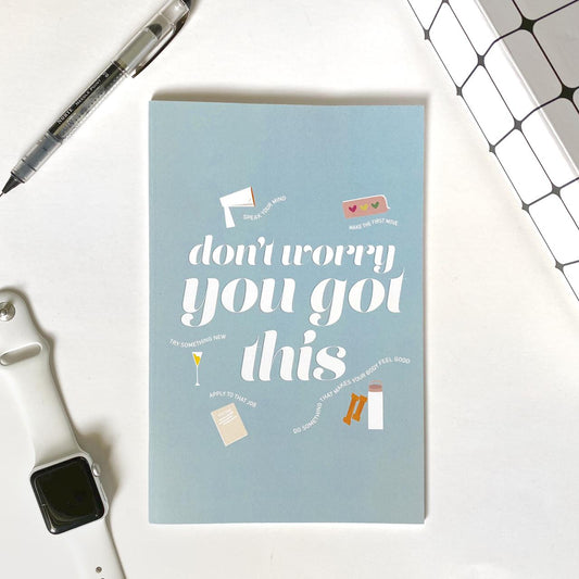 You Got This (Notebook)